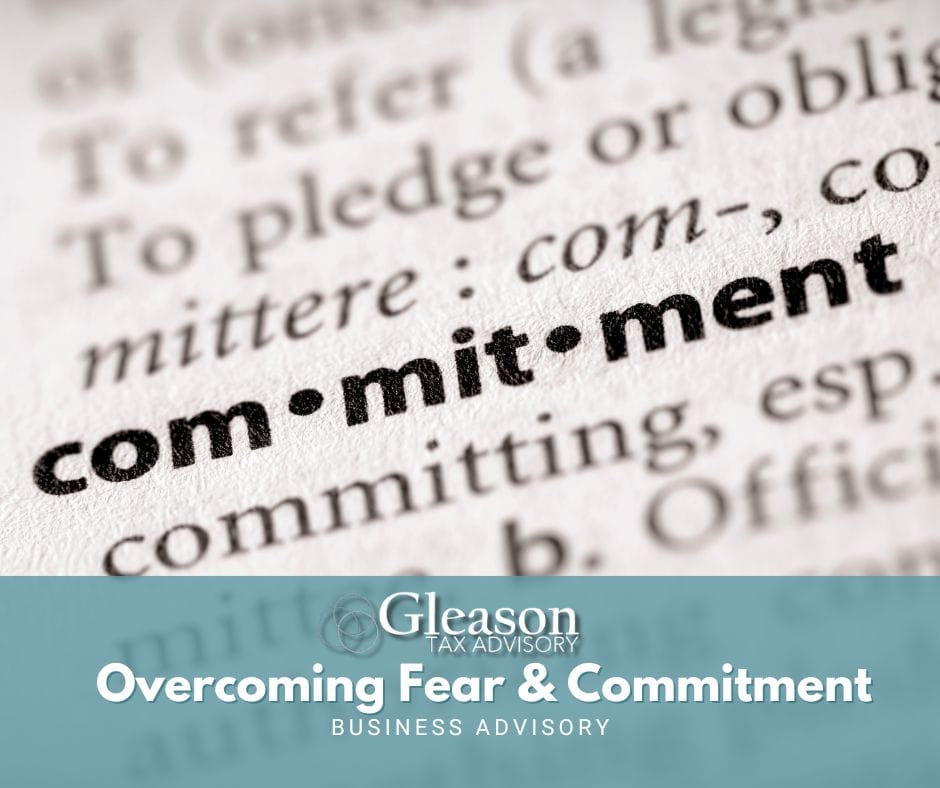 Overcoming Fear and Commitment