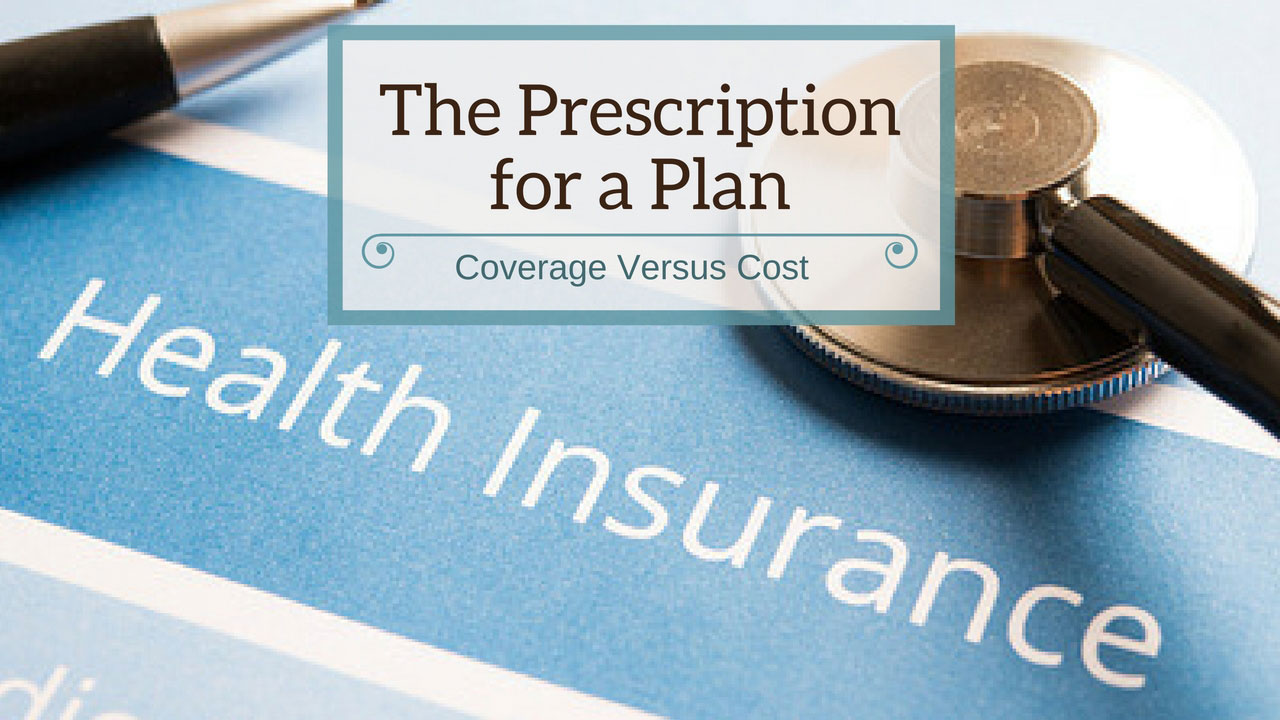The Prescription for a Plan